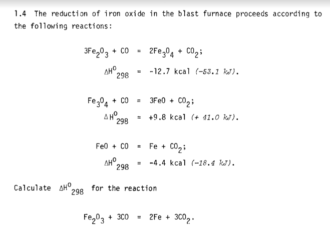 Solved Exercises 1.1 The enthalpy changes for the following | Chegg.com