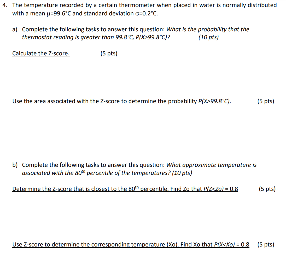 Solved The temperature recorded by a certain thermometer | Chegg.com