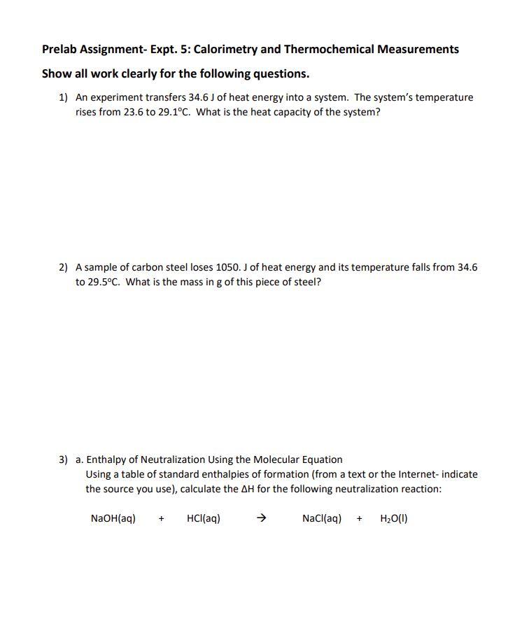 Solved Prelab Assignment Expt. 5 Calorimetry and