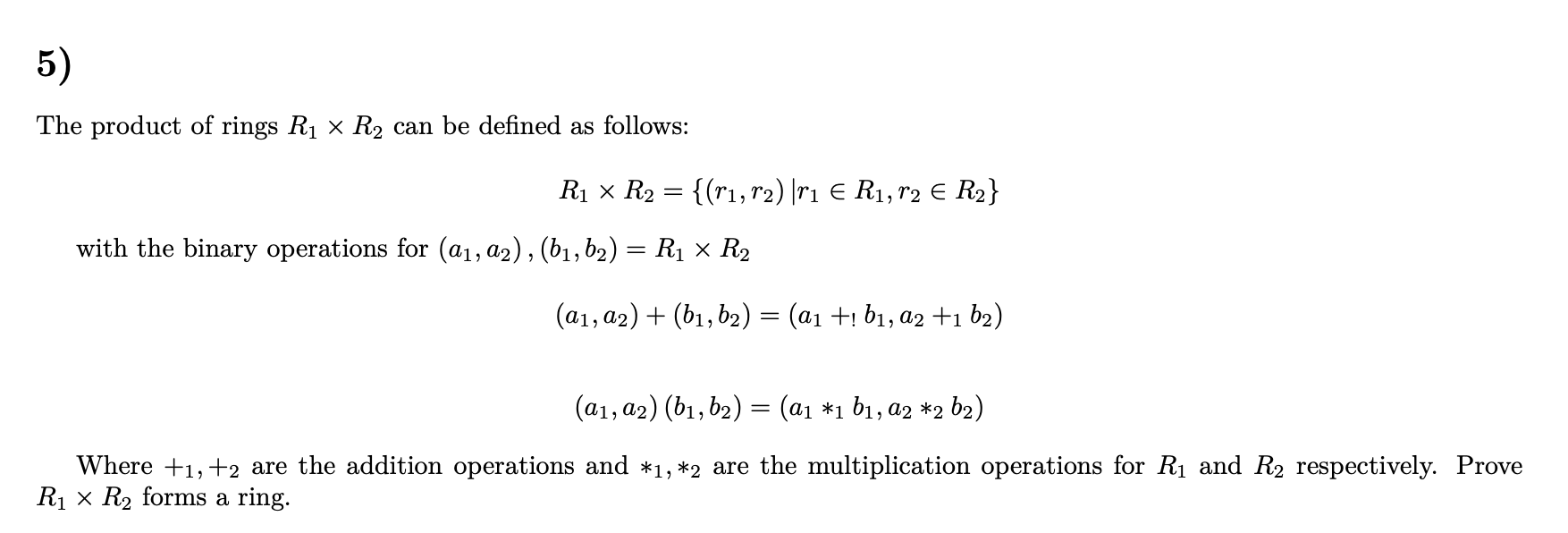 Solved The product of rings R1×R2 can be defined as follows: | Chegg.com