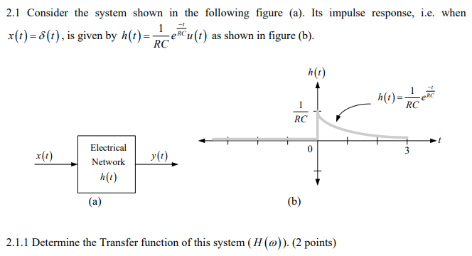 Solved 2.1 Consider The System Shown In The Following Figure | Chegg.com