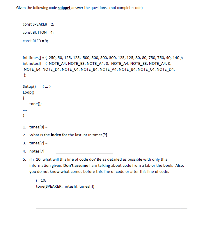 Solved Given the following code snippet answer the | Chegg.com