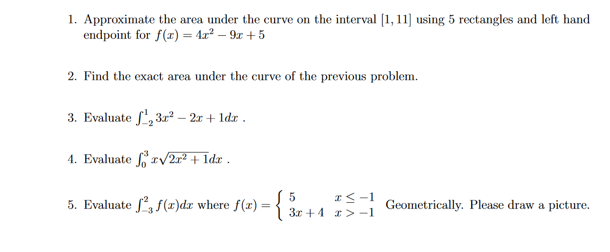 Solved 1. Approximate the area under the curve on the | Chegg.com