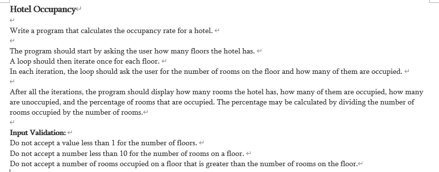 Solved Hotel Occupancy Write a program that calculates the | Chegg.com