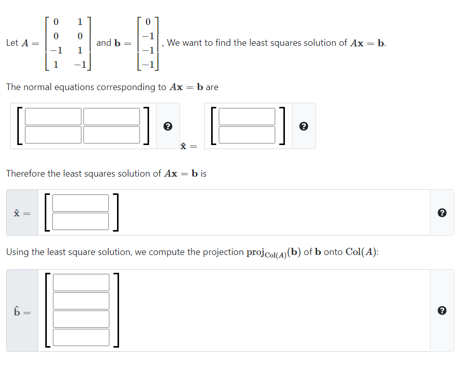 Solved 0 1 0 0 0 -1 Let A And B We Want To Find The Least | Chegg.com