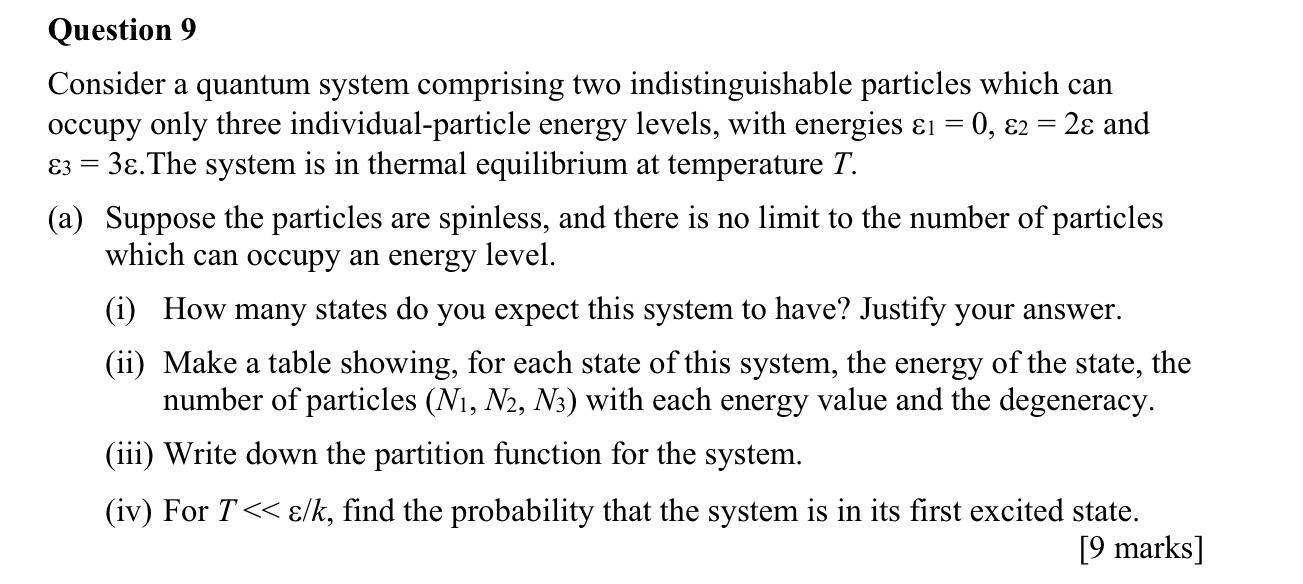 Solved Question 9 Consider A Quantum System Comprising Two | Chegg.com