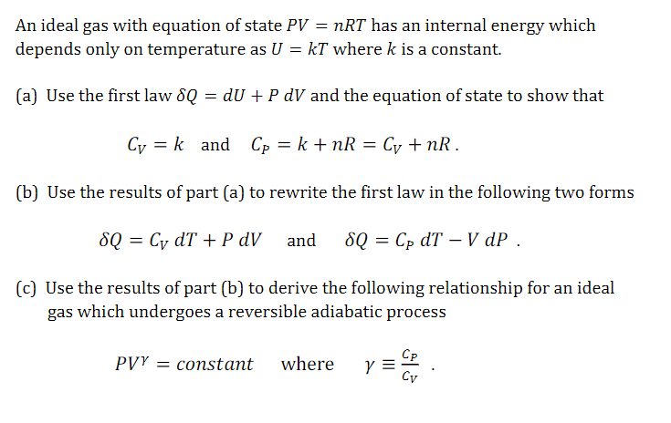 Solved An Ideal Gas With Equation Of State PV=nRT Has An | Chegg.com