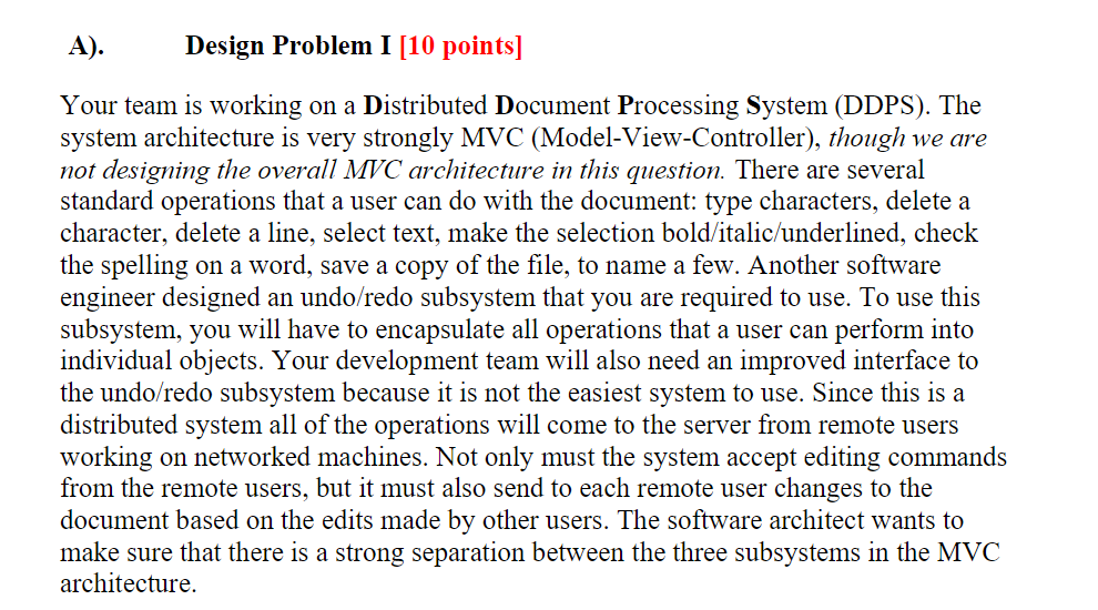 Solved [4 points] Identify at least two design patterns that | Chegg.com