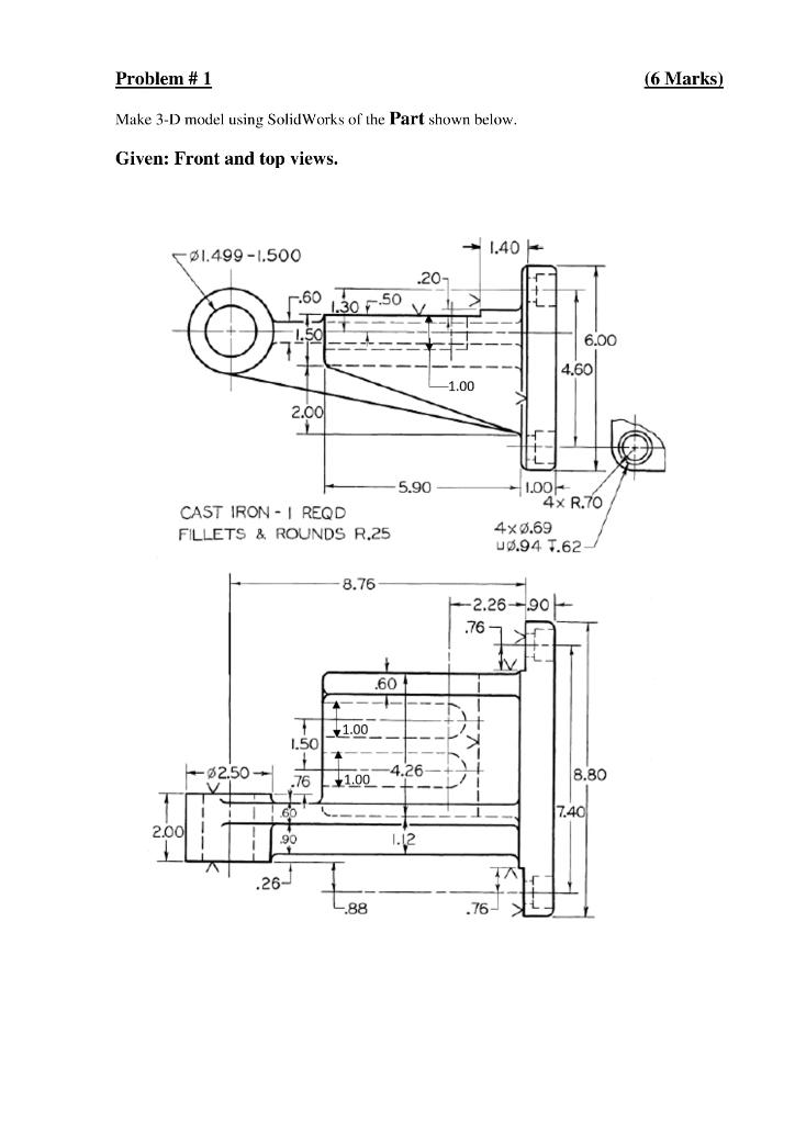 Solved Problem #1 (6 Marks) Make 3-D Model Using SolidWorks | Chegg.com