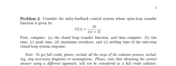 Solved Problem 2: Consider the unity-feedback control system | Chegg.com