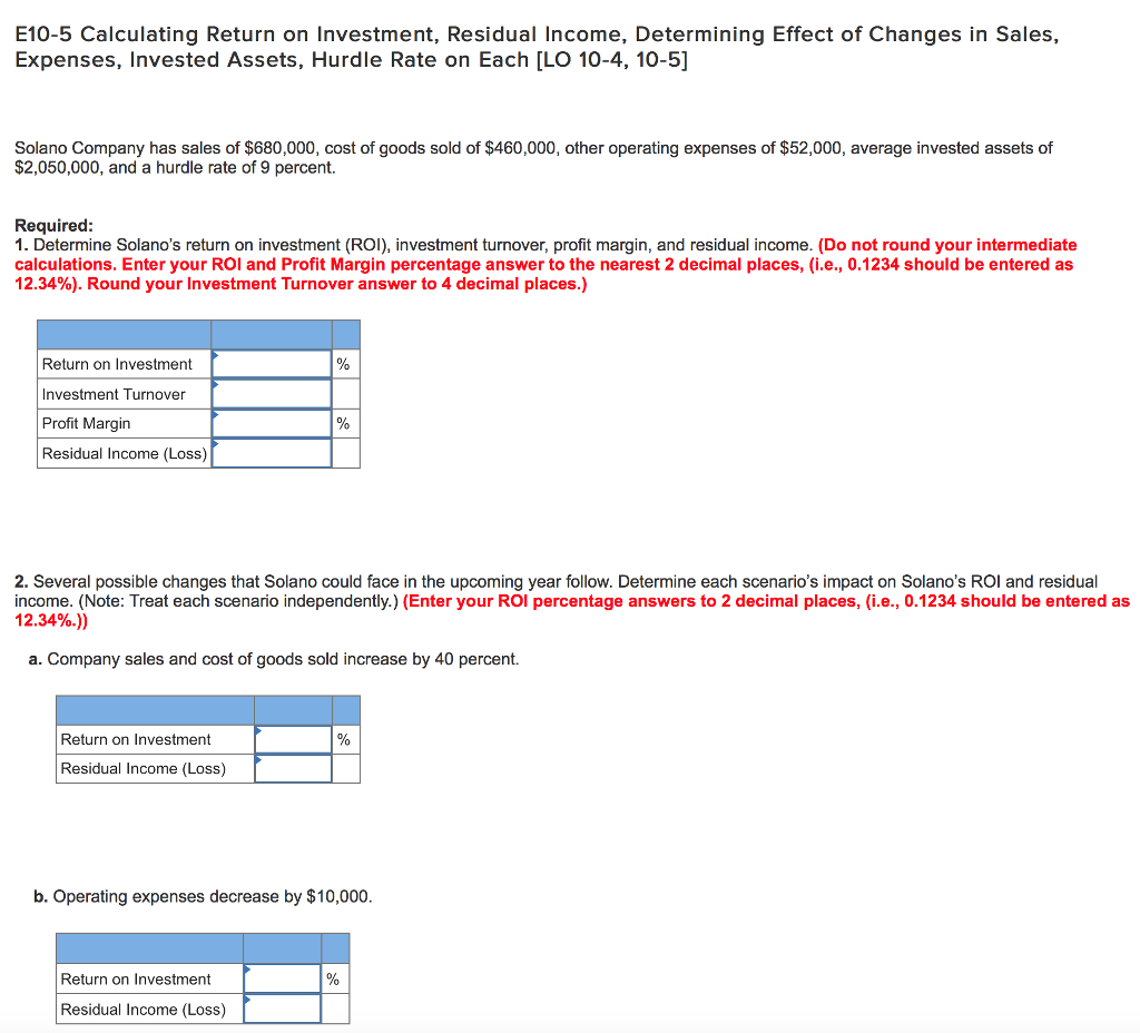 Solved E10-5 Calculating Return on Investment, Residual | Chegg.com