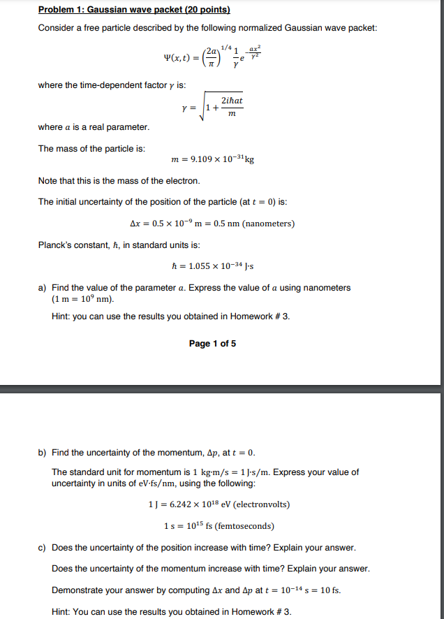 Solved Problem 1: Gaussian wave packet (20 points) Consider | Chegg.com