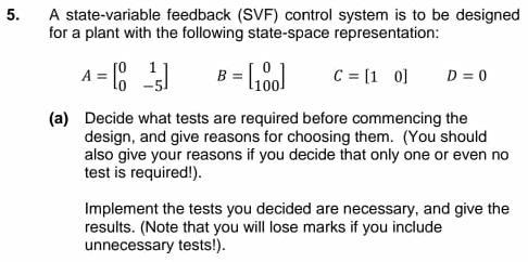 Solved 5. A state-variable feedback (SVF) control system is | Chegg.com