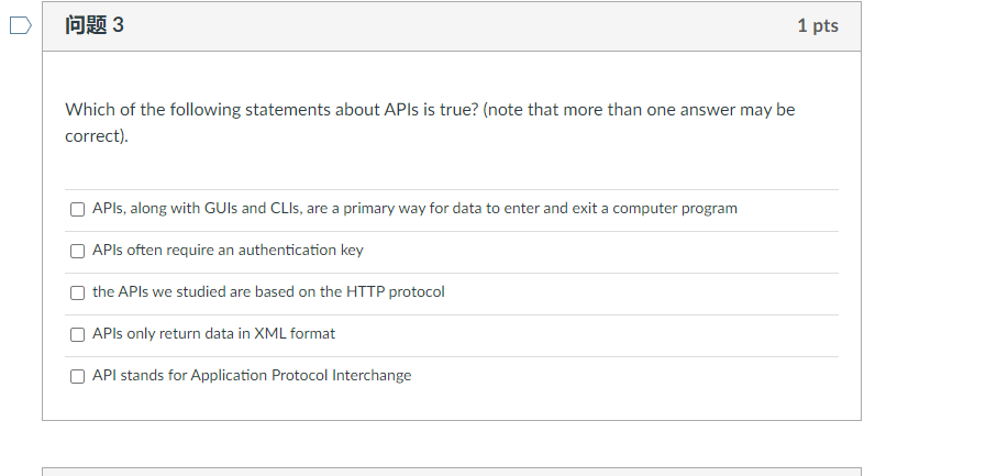 Solved Which of the following statements about APIs is true? | Chegg.com