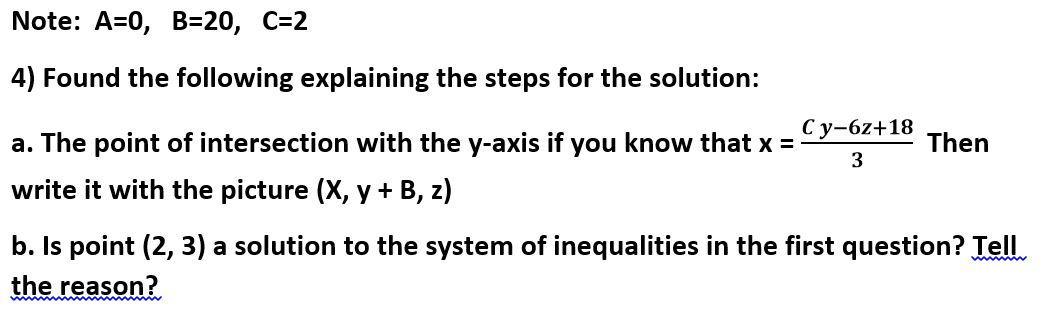 Solved Note: A=0, B=20, C=2 4) Found The Following | Chegg.com