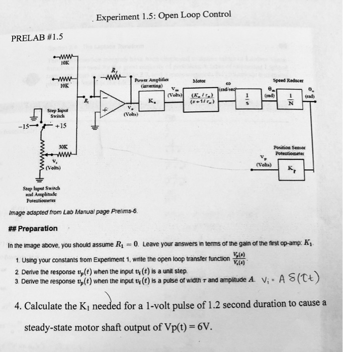 Experiment 1.5: Open Loop Control PRELAB #1.5 oK | Chegg.com