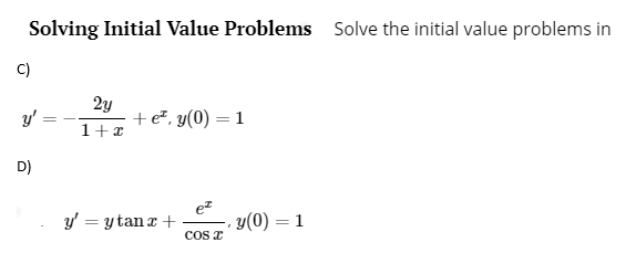 Solved Solving Initial Value Problems Solve The Initial | Chegg.com