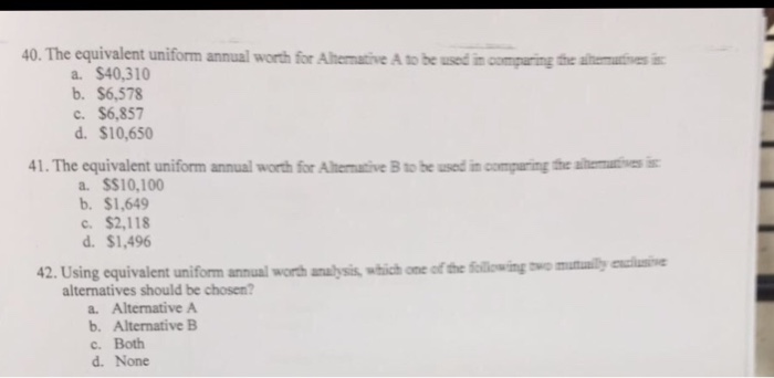 Solved Problems 37 through 42 are based on the following | Chegg.com