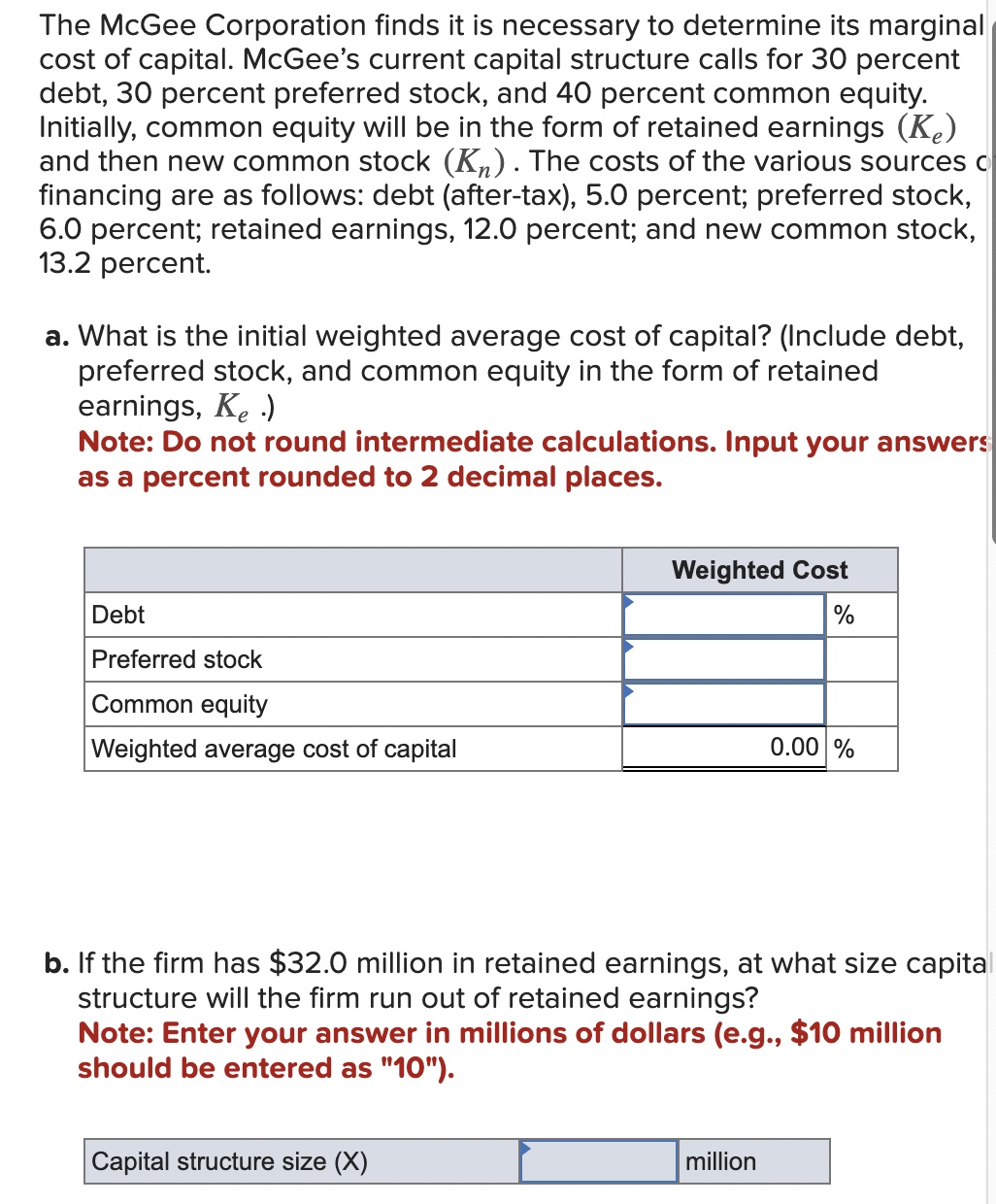 Solved The McGee Corporation finds it is necessary to