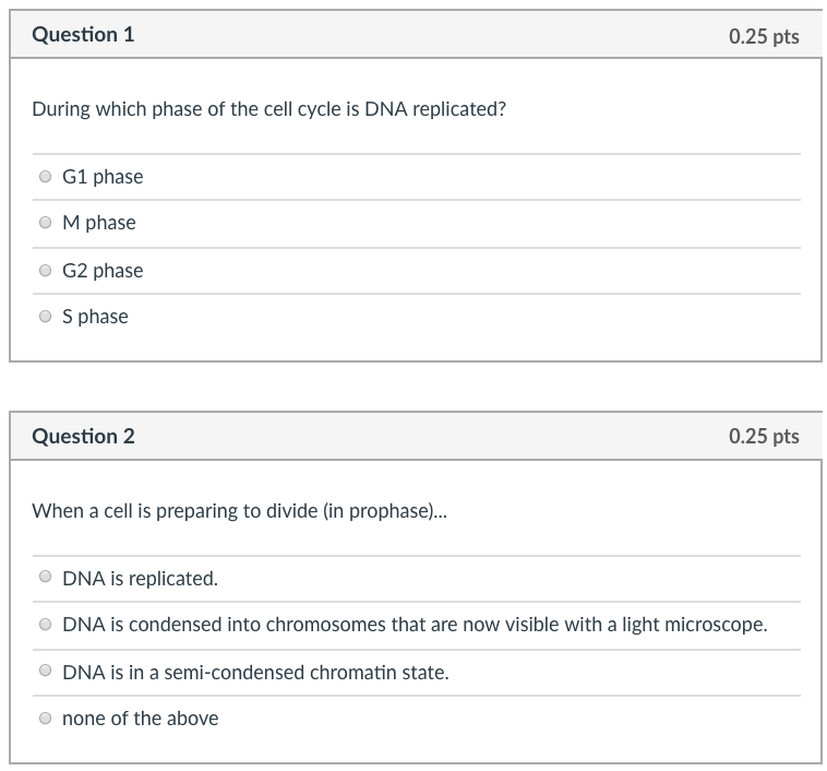 Solved Question 1 0.25 pts During which phase of the cell | Chegg.com