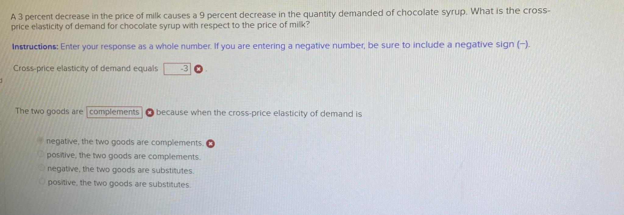 Solved A 3 percent decrease in the price of milk causes a 9