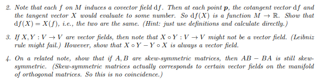 Solved 2. Note that each f on M induces a covector field of. | Chegg.com