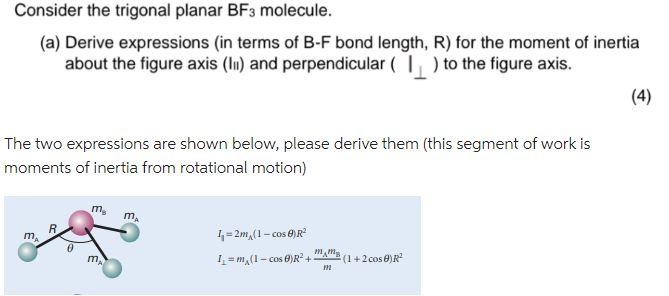 Solved Consider the trigonal planar BF3 molecule. (a) Derive | Chegg.com