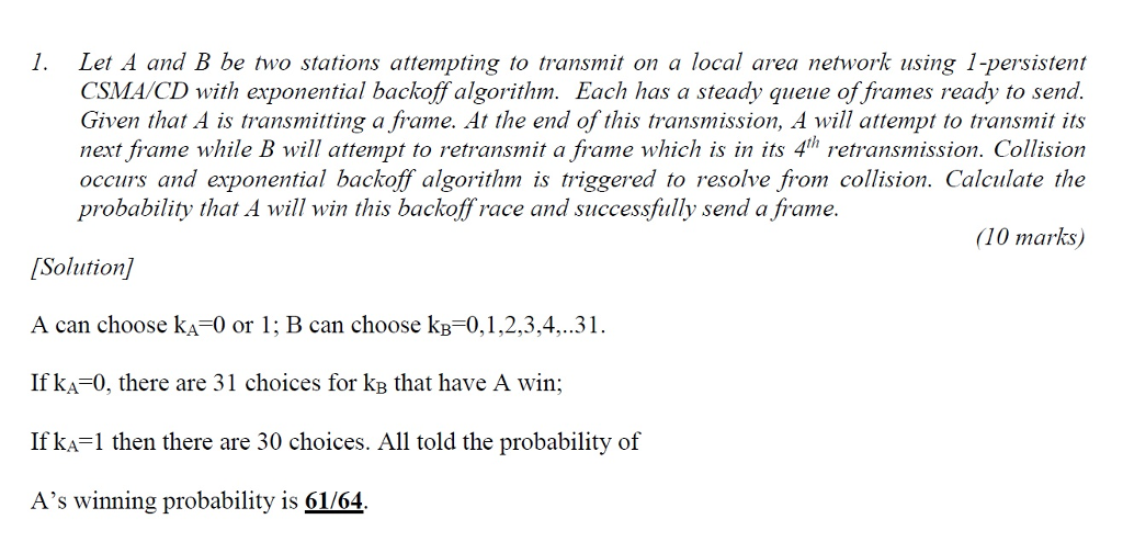 Solved Let A And B Be Two Stations Attempting To Transmit On | Chegg.com