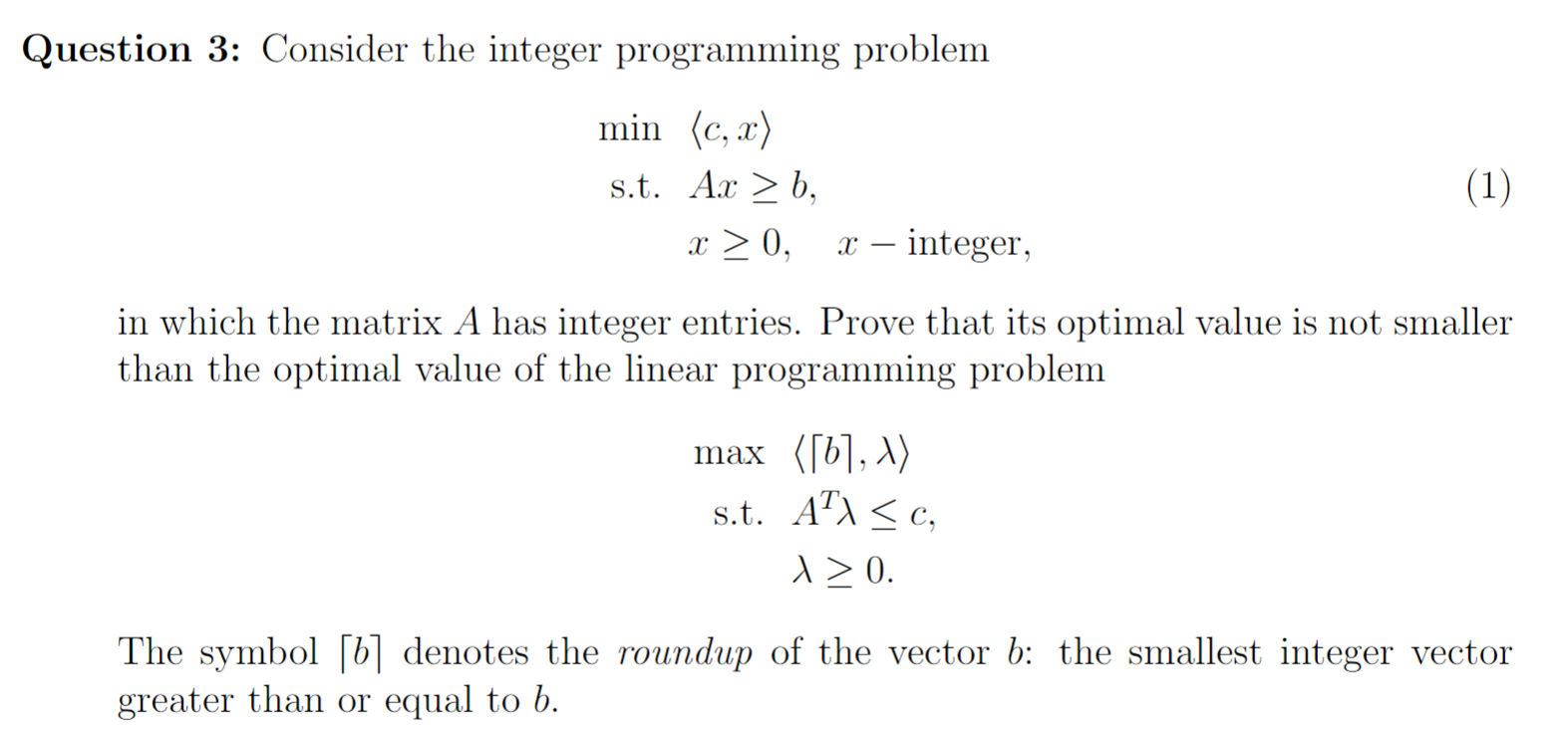 Question 3: Consider the integer programming problem | Chegg.com