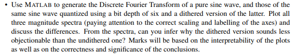 Solved Use MATLAB to generate the Discrete Fourier Transform | Chegg.com
