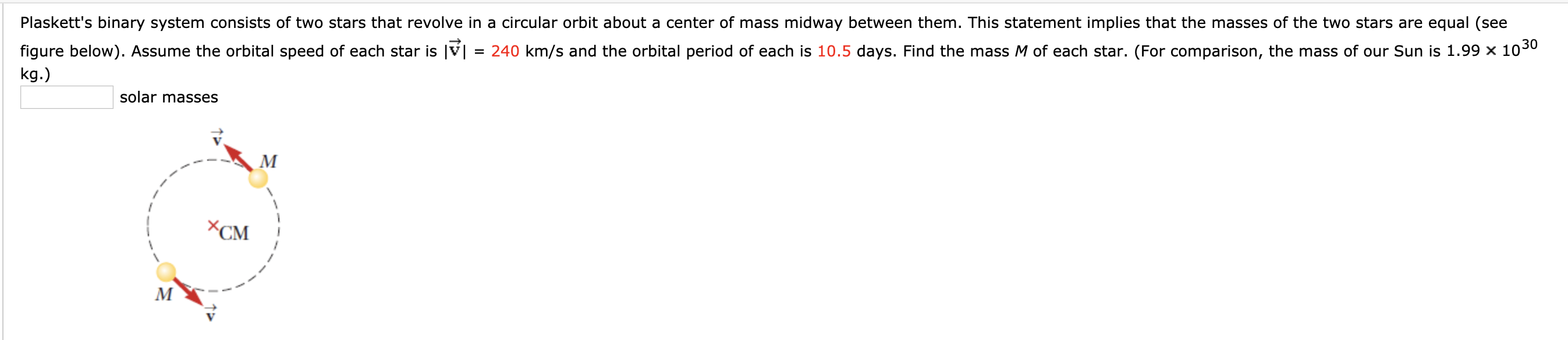 Solved Plaskett's binary system consists of two stars that | Chegg.com