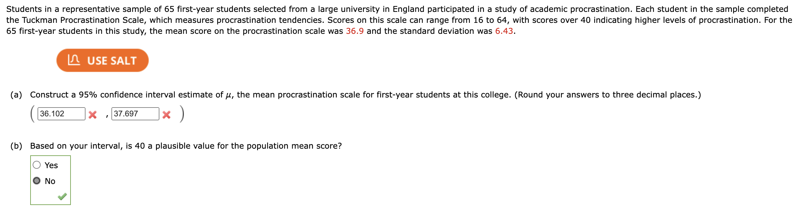 Solved Students in a representative sample of 65 firstyear