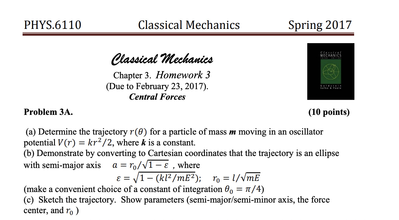 Solved Classical Mechanics Chapter 3. Homework 3 (Due to | Chegg.com