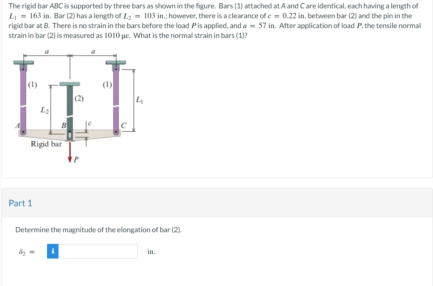 Solved The Rigid Bar ABC Is Supported By Three Bars As Shown | Chegg.com