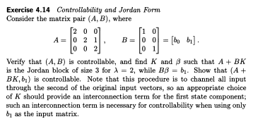 Solved Exercise 4.14 Controllability and Jordan Form | Chegg.com