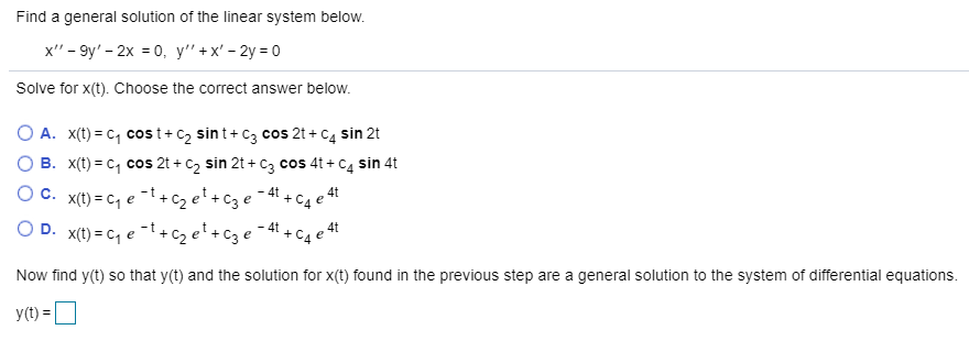 Solved Find A General Solution Of The Linear System Below. | Chegg.com