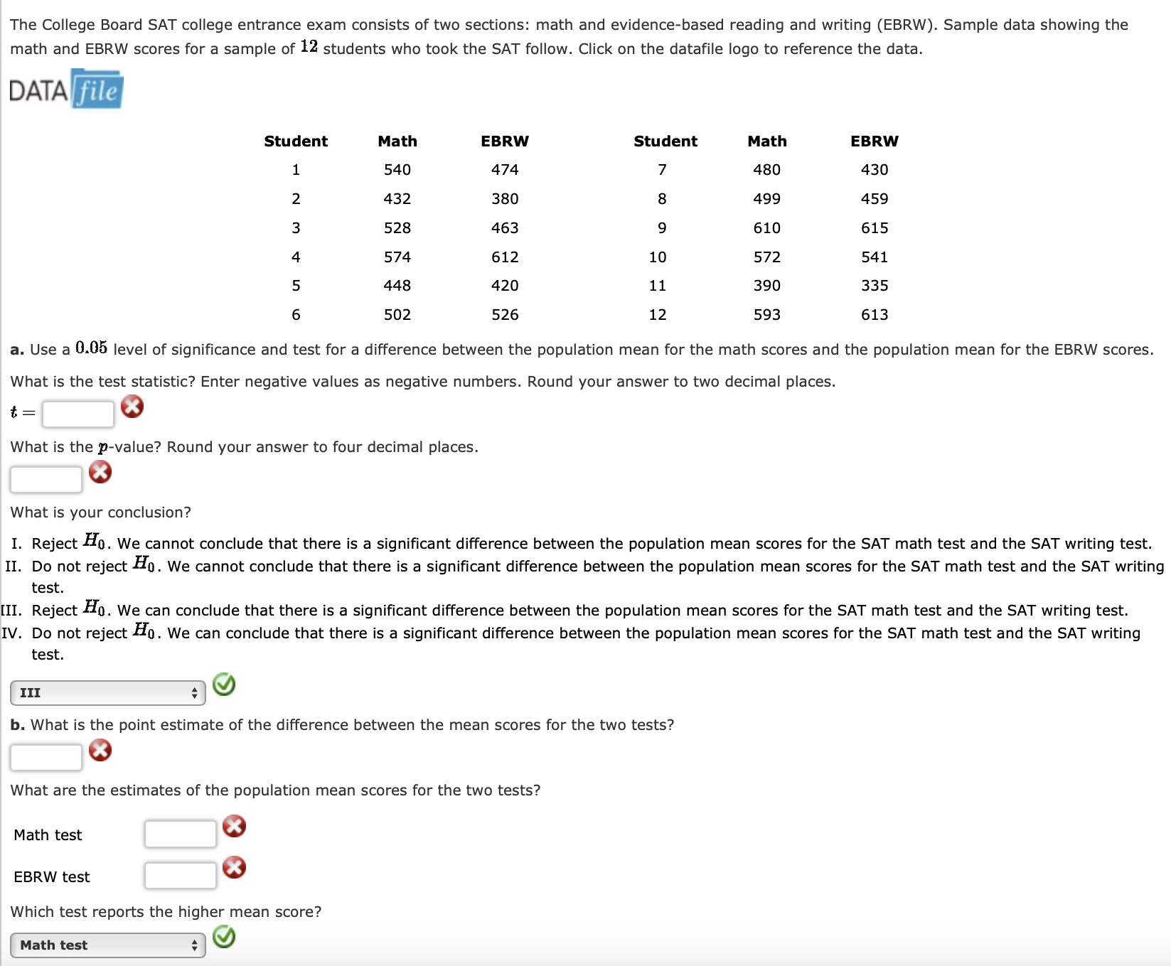 Solved The College Board SAT college entrance exam consists