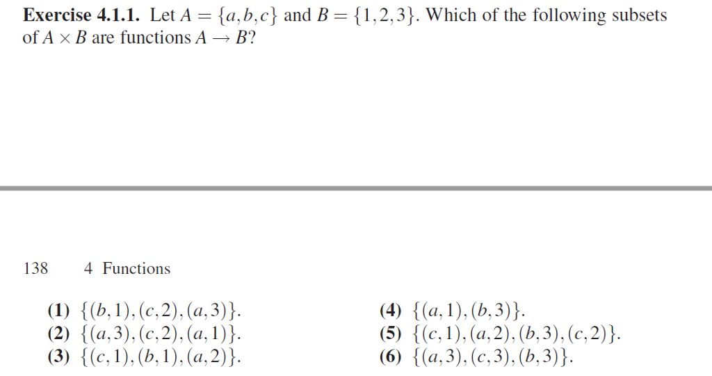Solved Exercise 4.1.1. Let A a,b,c) and B 1,2,3). Which of | Chegg.com