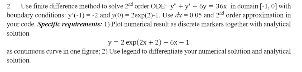 2. Use finite difference method to solve 2nd order | Chegg.com