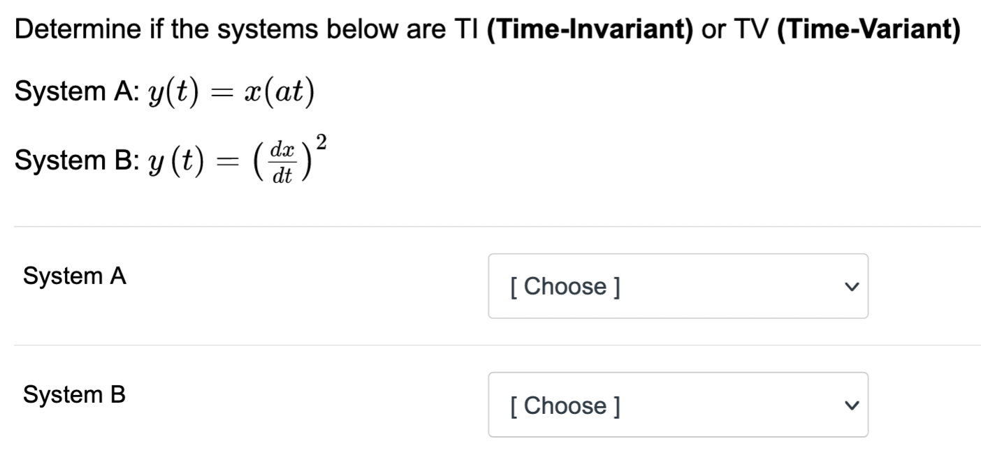 Solved Determine if the systems below are TI | Chegg.com