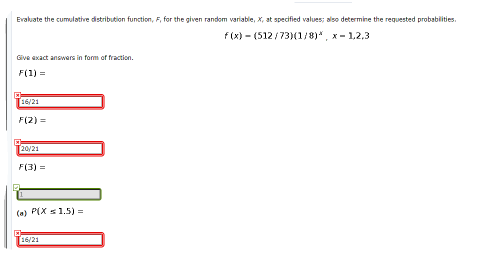 Solved Evaluate the cumulative distribution function, F, for