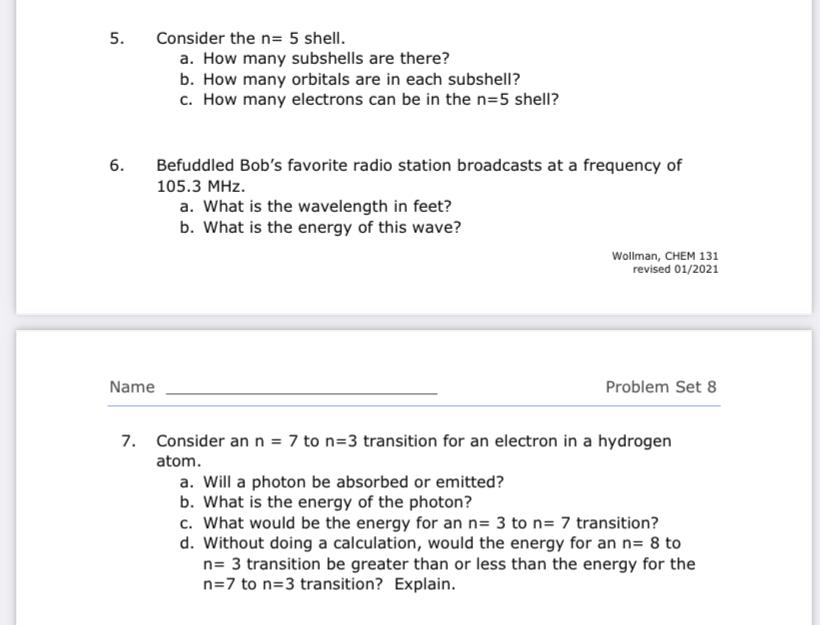 Solved 5. Consider the n= 5 shell. a. How many subshells are