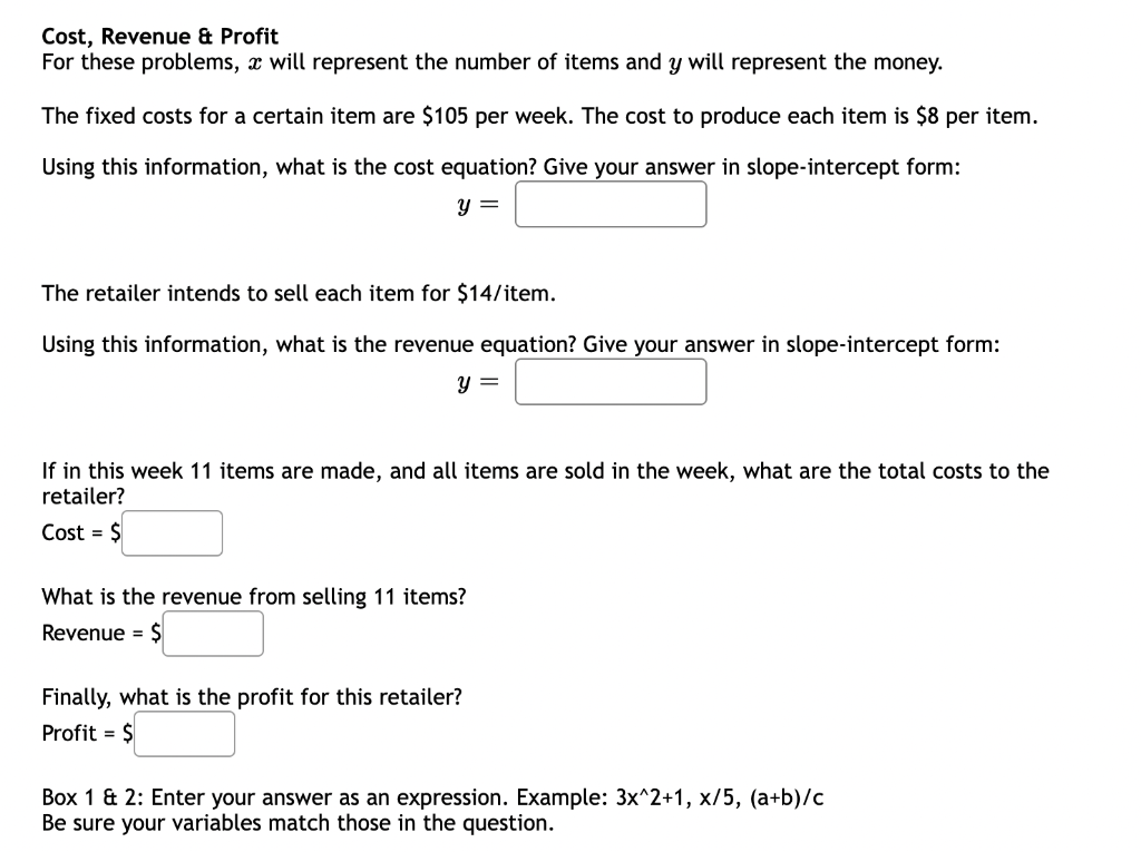Solved Cost, Revenue \& Profit For these problems, x will | Chegg.com