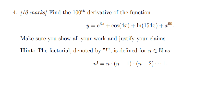 solved-4-10-marks-find-the-100th-derivative-of-the-chegg