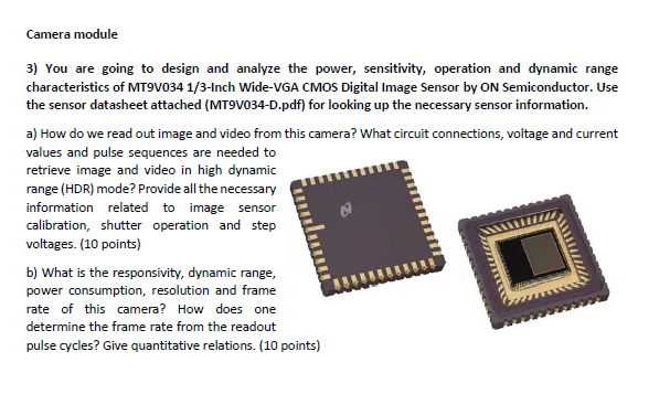 Camera module 3) You are going to design and analyze | Chegg.com