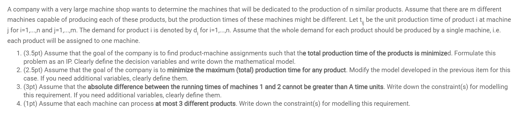 A company with a very large machine shop wants to | Chegg.com