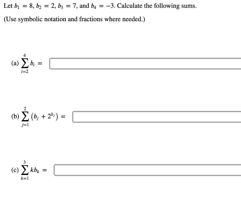 Solved Let B1 = 8, B2 = 2, B3 = 7, And B4 = -3. Calculate | Chegg.com