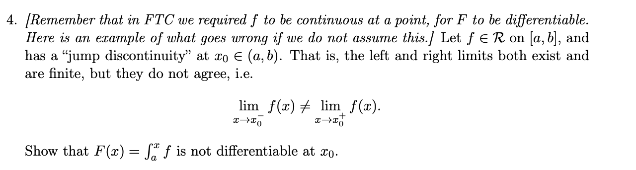 Solved 4. [Remember That In FTC We Required F To Be | Chegg.com