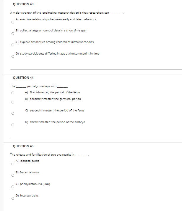 Solved QUESTION 43 A major strength of the longitudinal | Chegg.com