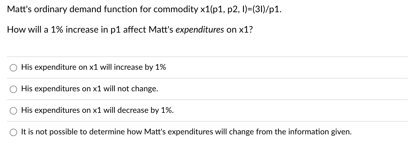 Solved Matt's ordinary demand function for commodity | Chegg.com